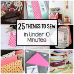 Easy Sewing Patterns Easy Sewing Projects 25 Things To Sew In Under 10 Minutes