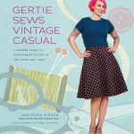 Gertie Sewing Vintage Casual Gerties New Blog For Better Sewing Pre Order Gertie Sews Vintage