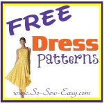 Pattern Sewing Free Free Dress Patterns Listing So Sew Easy