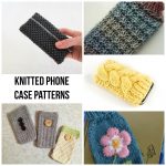 Quick Knitting Patterns Quick Knitted Phone Case Patterns Craftsy