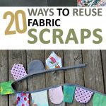 Sewing Scrap Projects Simple How To Reuse Fabric Scraps Things To Do With Fabric Scraps Fabric