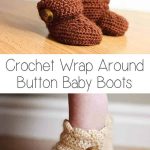 Baby Booties Crochet Pattern Crochet Wrap Around Button Ba Boots Girls And Boys Ashlee Marie