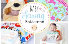 Baby Sewing Ideas 25 Things To Sew For Ba