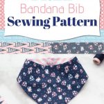 Baby Sewing Projects For Beginners Free Bandana Bib Easy Sewing Pattern And Step Step Tutorial
