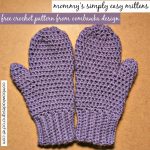 Begginer Crochet Projects For Kids Mommys Simply Easy Mittens Free Pattern Oombawka Design Crochet