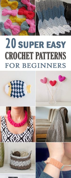 Begginer Crochet Projects Simple 20 Super Easy Crochet Patterns For Beginners