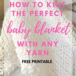 Begginer Knitting Projects Baby Blankets Ultimate Guide To Ba Blankets Ba Knitting Patterns Pinterest