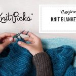 Begginer Knitting Projects Beginner Knit Blanket Class Full Class Youtube