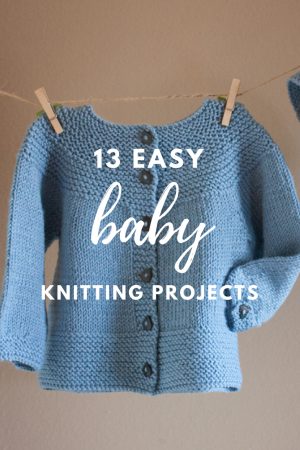 Begginer Knitting Projects Pattern 13 Easy Ba Knitting Projects Ba Knitting Patterns Pinterest