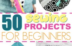 Begginer Sewing Projects 50 Sewing Patterns For Beginners A Little Craft In Your Day