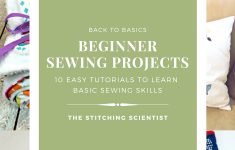 Begginer Sewing Projects Beginner Sewing Projects Ebook The Stitching Scientist