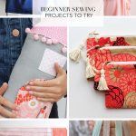 Begginer Sewing Projects Beginner Sewing Projects To Try Bloggers Best Diy Ideas