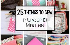 Begginer Sewing Projects Easy Sewing Projects 25 Things To Sew In Under 10 Minutes