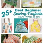 Beginner Sewing Projects Learning Easy 25 Best Absolute Beginner Sewing Projects Youll Want To Sew