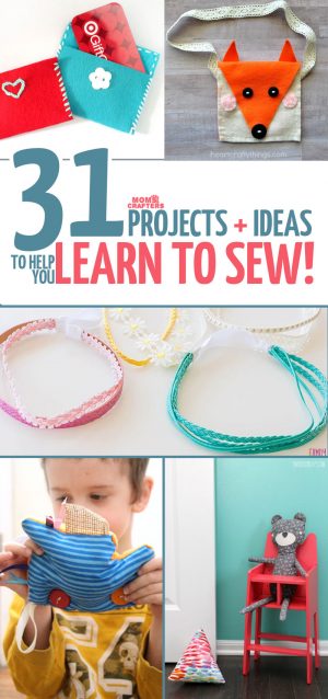Beginner Sewing Projects Learning Learn To Sew 16 Easy Projects To Get You Started Moms And Crafters
