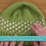 Colorwork Knitting Patterns Free Knit A Slipped Stitch Hat With Simple Colorwork Youtube