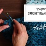 Crochet For Beginners Beginner Crochet Blanket Full Class Youtube