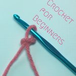 Crochet For Beginners How To Crochet Beginner Basics Pretty In Crochet
