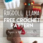 Crochet Ragdolls Free Pattern Crochet Patterns Ragdoll Llama Free Crochet Pattern Spin A Yarn