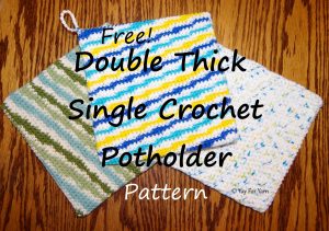 Crochet Trivets Hot Pads Pot Holders Double Thick Single Crochet Potholder Free Crochet Pattern Yay