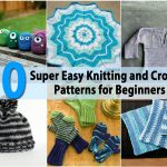 Diy Knitting Projects 30 Super Easy Knitting And Crochet Patterns For Beginners Diy Crafts