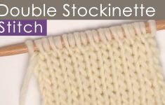 Double Knitting Tutorial Pattern How To Knit The Double Stockinette Stitch Pattern With Video