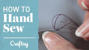 Easy Hand Sewing Projects For Teens How To Hand Sew Slip Stitch Blind Hem Craftsy Sewing Tutorial