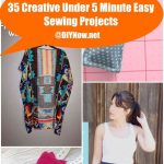 Easy Sewing Projects 35 Creative Under 5 Minute Easy Sewing Projects Diynow