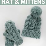Fall Knitting Patterns Free Classic Cabled Hat Mittens Free Pattern