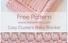 Free Crochet Baby Blanket Patterns Cozy Clusters Free Crochet Ba Blanket Pattern Sewing Crocheting