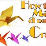 How To Make An Origami Crane How To Make A Paper Crane Tutorial Origami Crane Youtube