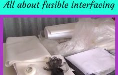 Interfacing Sewing Tips How To Fuse Interfacing Tips And Tricks Ageberry Helping You