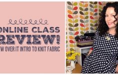 Knit Fabric Patterns Review Of The Sew Over It Intro To Sewing Knit Fabric Online Class