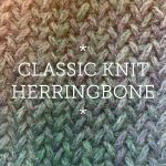 Knit Stitches Patterns Herringbone Knit Patterns For Scarves Cowls And Blankets