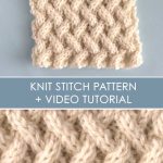 Knit Stitches Patterns How To Knit The Lattice Cable Stitch Pattern With Video Tutorial