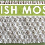 Knit Stitches Patterns Irish Moss Knit Stitch Pattern Youtube