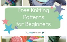 Knitting Ideas And Patterns Projects Easy Knitting Projects For Beginners Crochet And Knitting Patterns