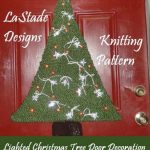 Knitting Pattern Christmas Tree Lighted Christmas Tree Door Decoration Knitting Pattern Ebook