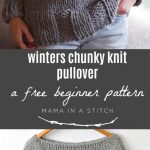 Knitting Patterns Easy Sweater Winters Chunky Easy Knit Pullover Pattern Mama In A Stitch