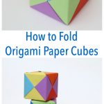 Origami 3d Shapes How To Fold Origami Paper Cubes Frugal Fun For Boys And Girls