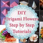 Origami Diy Step By Step Diy Origami Flowers Step Step Tutorials K4 Craft