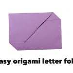 Origami Envelopes & Letter Folding Easy Traditional Origami Letter Fold