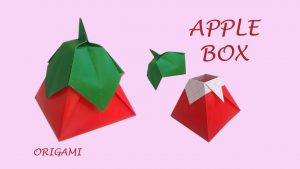 Origami Tutorial Step By Step Diy Apple Box Easy Origami Tutorial Step Step Youtube