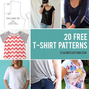 Pattern Sewing Free 20 Free T Shirt Patterns You Can Print Sew At Home Its Always