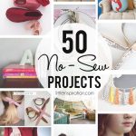 Sewing Diy Projects 50 No Sew Projects Littleinspiration Share Your Craft
