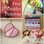 Sewing Diy Projects How To Make Potholders 25 Hot Pad Patterns Sewing For The