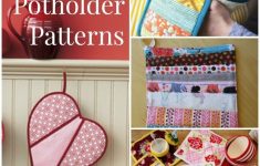 Sewing Diy Projects How To Make Potholders 25 Hot Pad Patterns Sewing For The