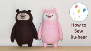 Sewing Plushies Easy Lets Make Bu Bear Cute Easy Felt Teddy Bear Sewing Pattern Kawaii