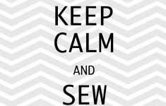 Sewing Printable Free Sign Family Ever After Free Sewing Printable Keep Calm And Sew On