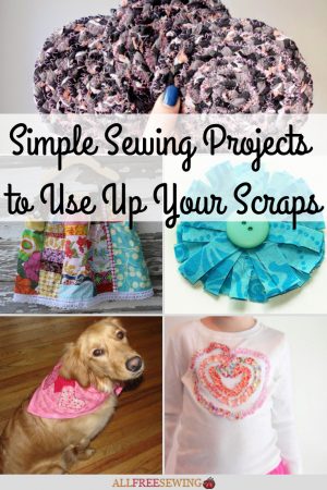 Sewing Scrap Projects Free Pattern 30 Simple Sewing Projects To Use Up Your Scraps Allfreesewing